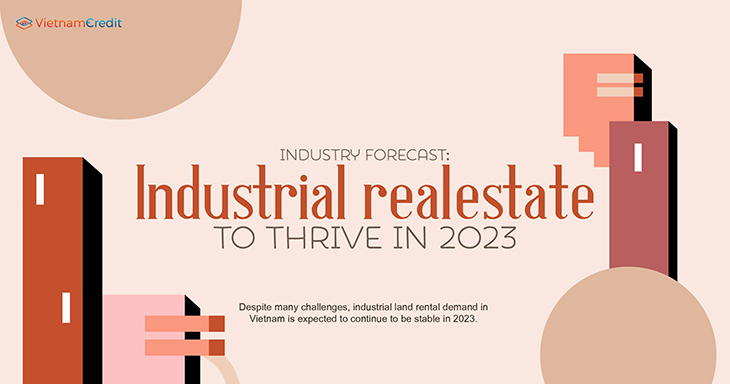 Industry forecast: Industrial real estate to thrive in 2023